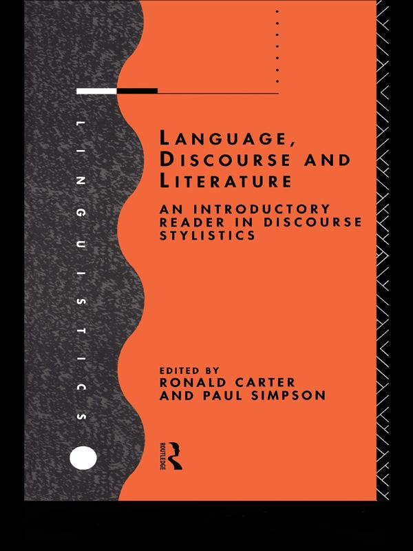 Language, Discourse and Literature by Paul Simpson, Ronald Carter