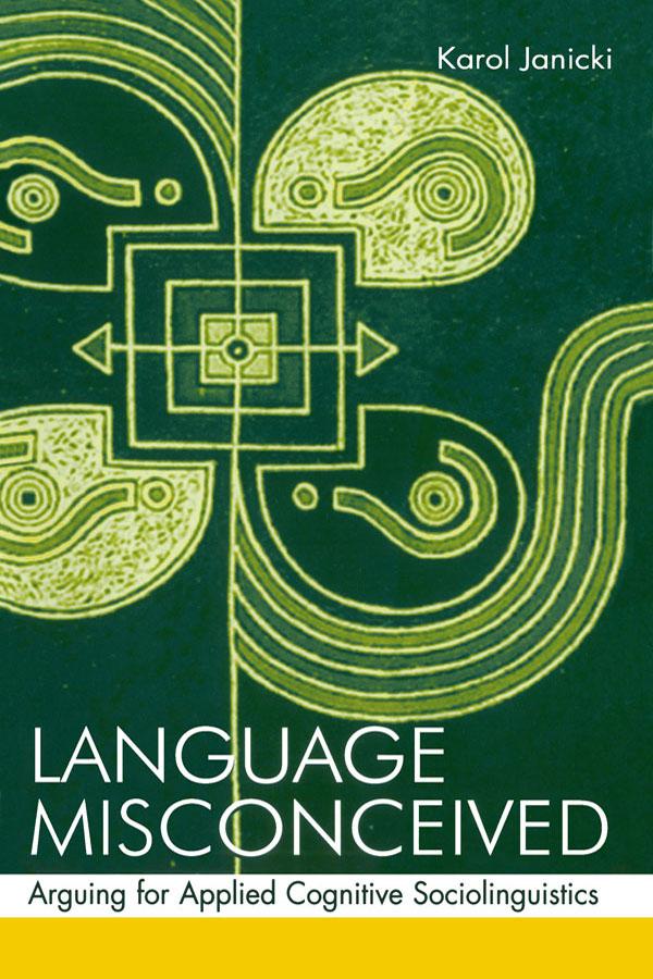 Language Misconceived by Karol Janicki