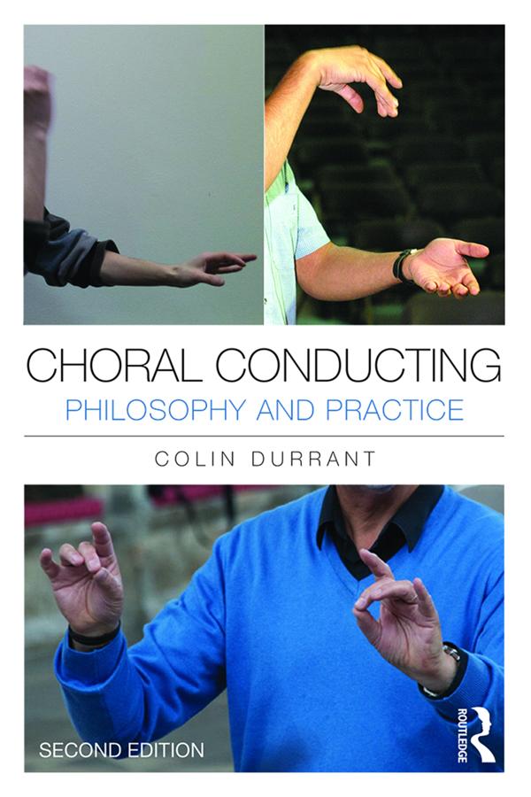 Choral Conducting by Colin Durrant