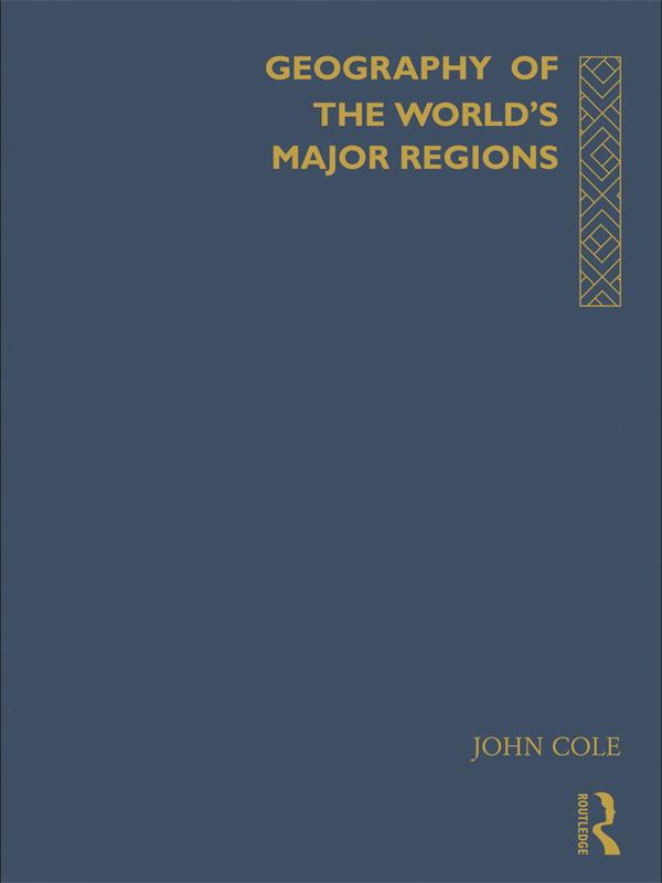 Geography of the World's Major Regions