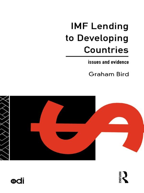 IMF Lending to Developing Countries by Graham Bird