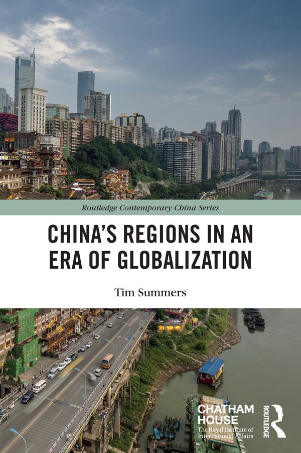 China’s Regions in an Era of Globalization by Tim Summers