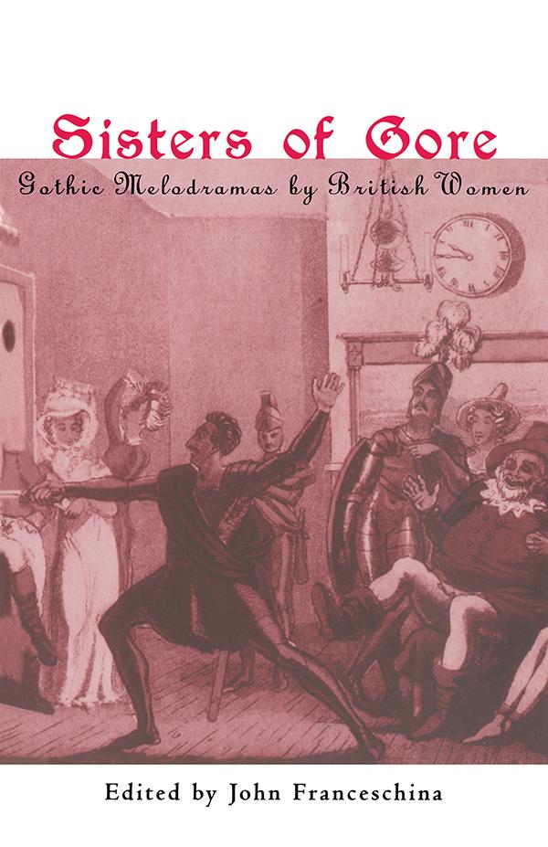 Sisters of Gore by John C. Franceschina