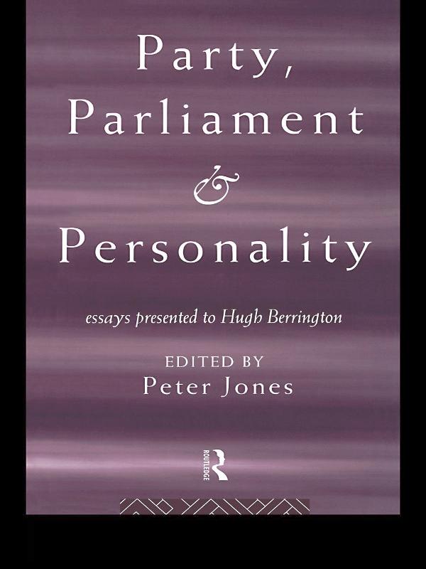 Party, Parliament and Personality