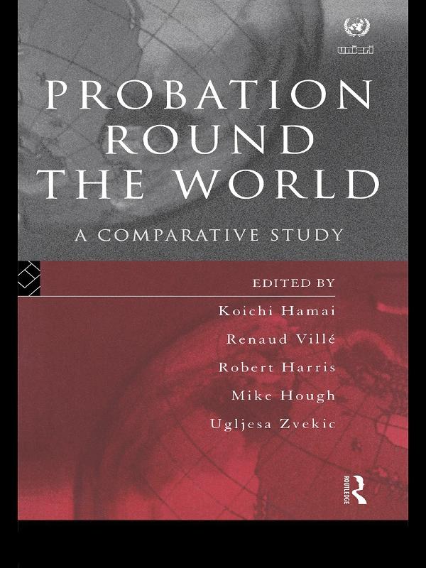 Probation Round the World by Koichi Hamai, Mike Hough, Renaud Ville, Robert Harris, Ugljesa Zvekic