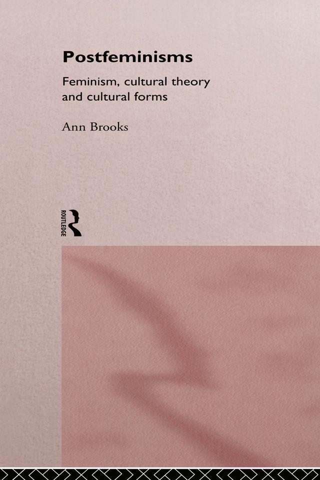Postfeminisms by Ann Brooks