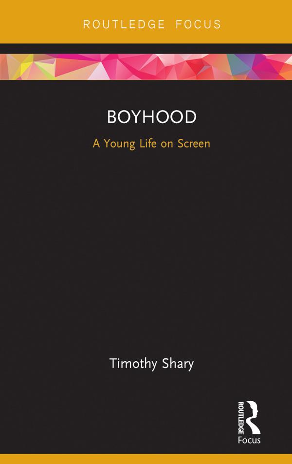 Boyhood by Timothy Shary