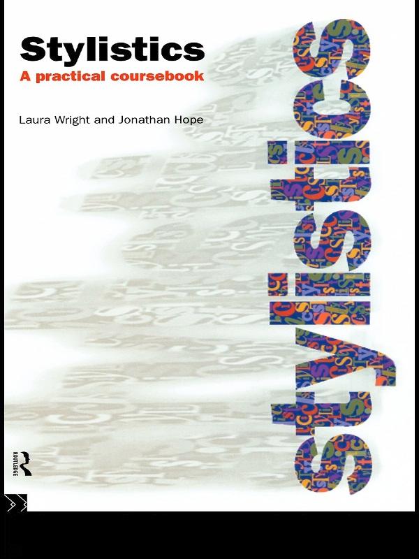 Stylistics by Jonathan Hope, Laura Wright