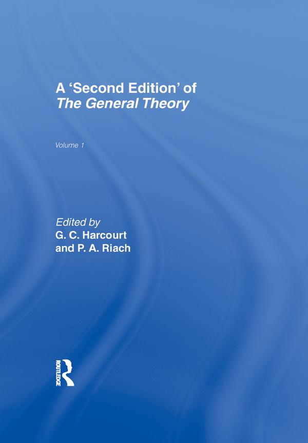 The General Theory by Peter Riach, Professor Geoffrey Harcourt