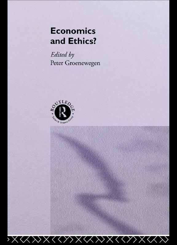 Economics and Ethics? by Peter Groenewegen