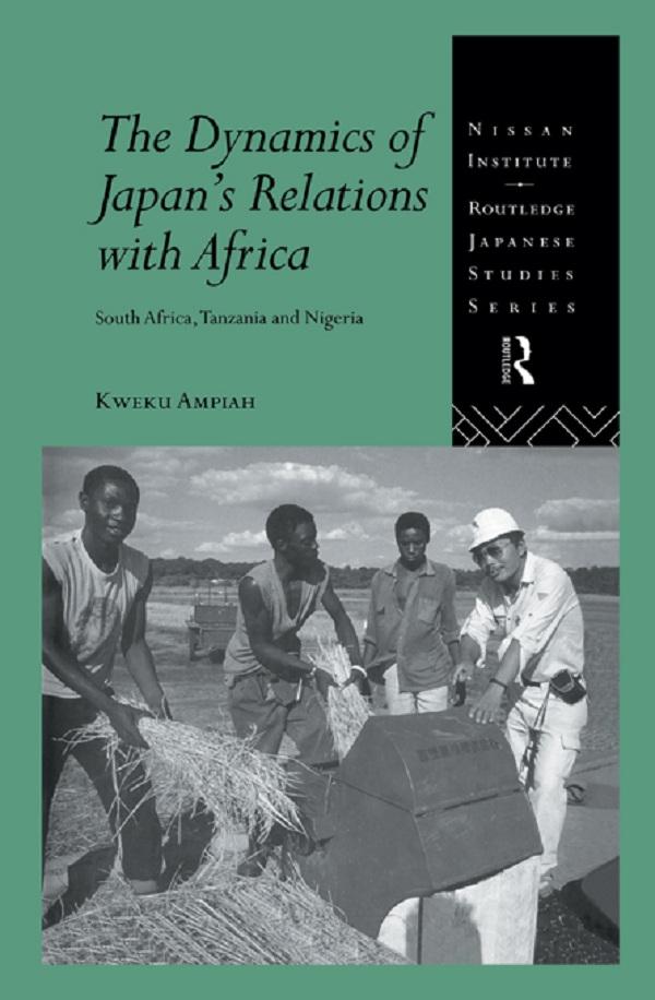 The Dynamics of Japan's Relations with Africa