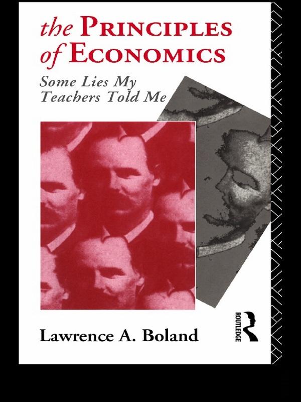 The Principles of Economics by Lawrence Boland