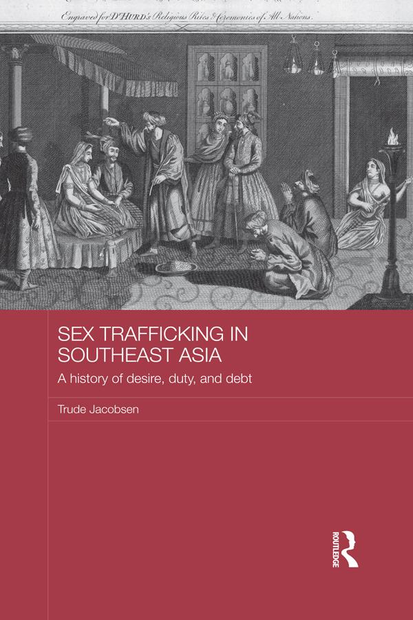 Sex Trafficking in Southeast Asia by Trude Jacobsen