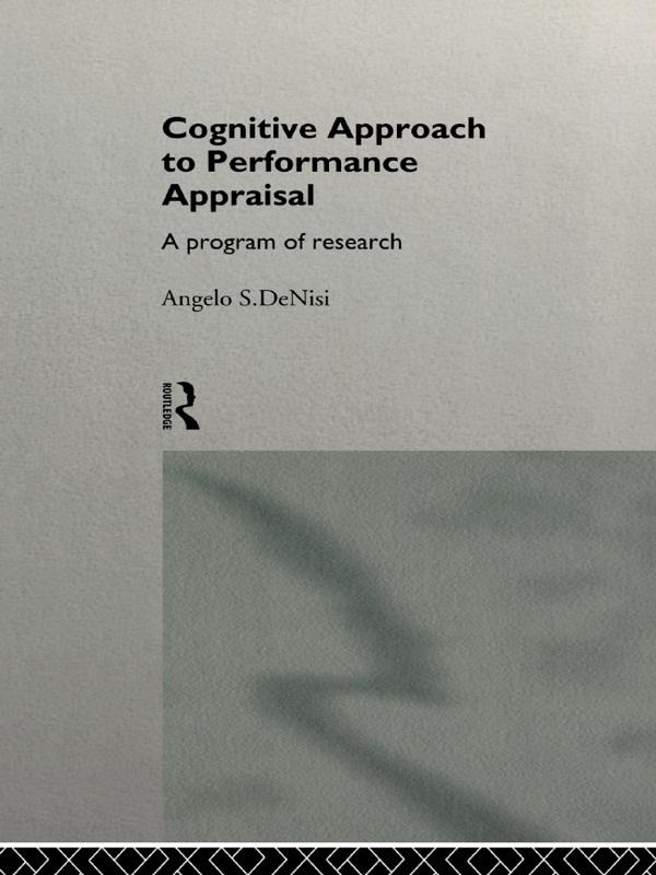 A Cognitive Approach to Performance Appraisal