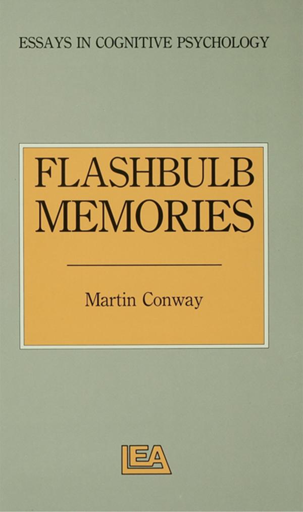 Flashbulb Memories by Martin Conway