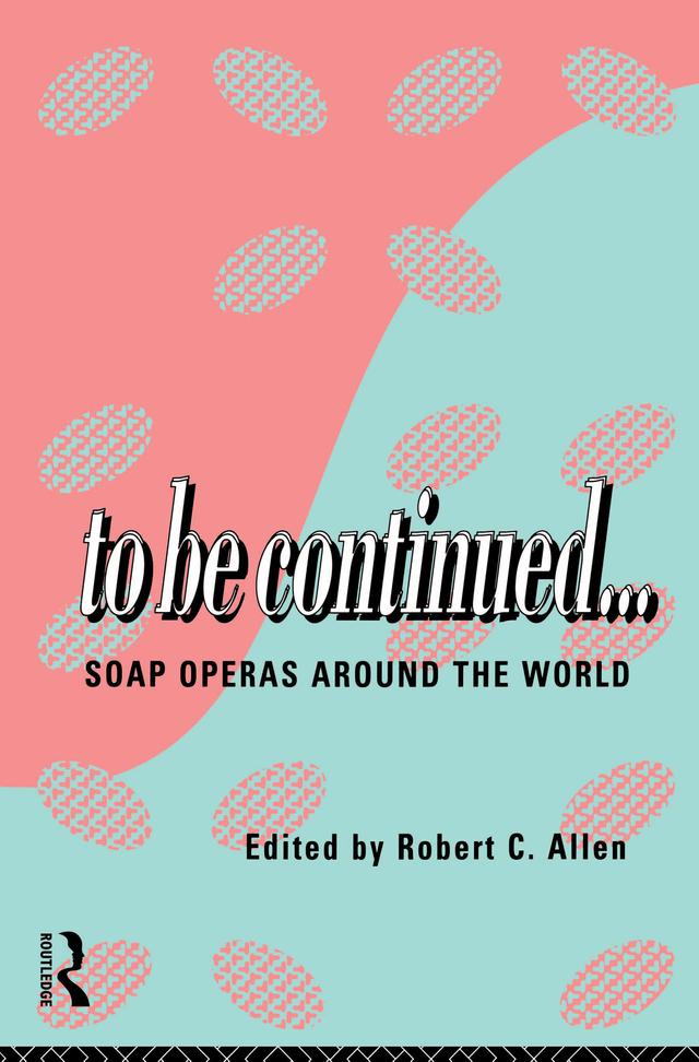 To Be Continued... by Robert C. Allen