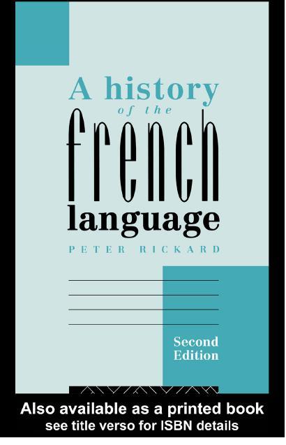 A History of the French Language by Peter Rickard