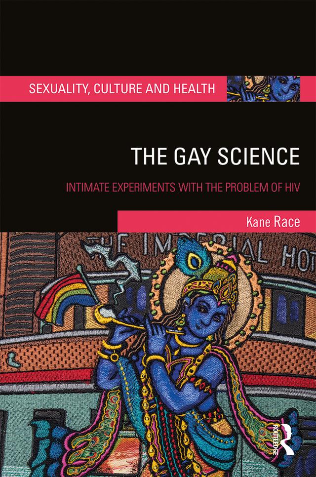 The Gay Science by Kane Race
