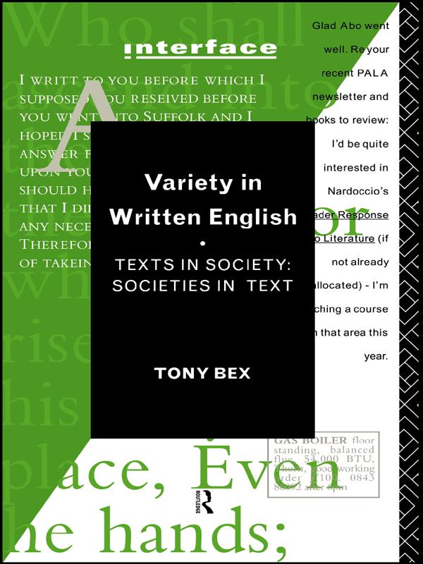 Variety in Written English by Tony Bex