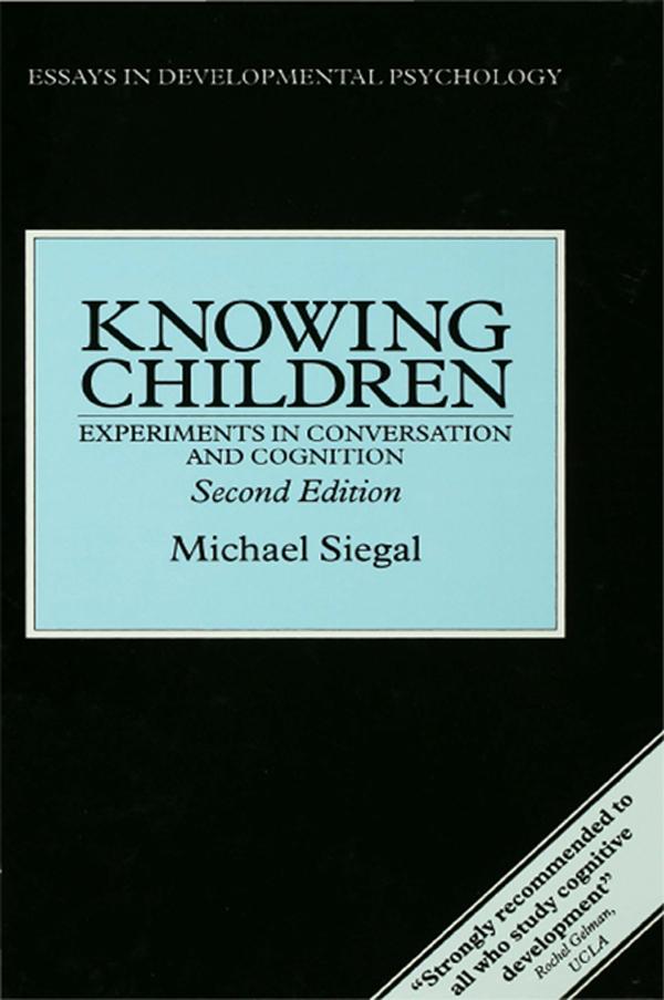 Knowing Children by Michael Siegal