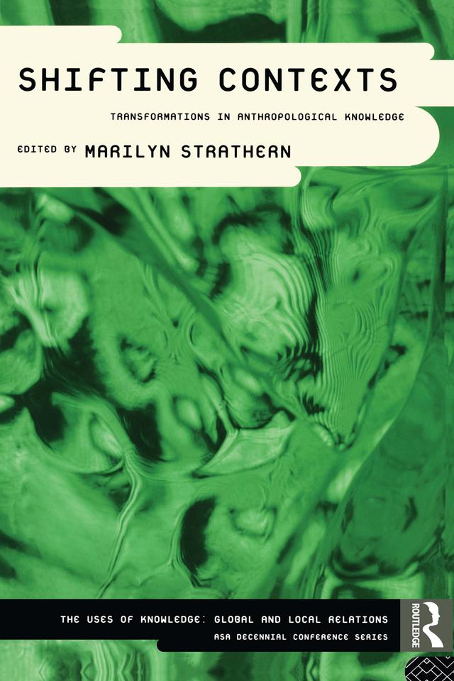 Shifting Contexts by Marilyn Strathern