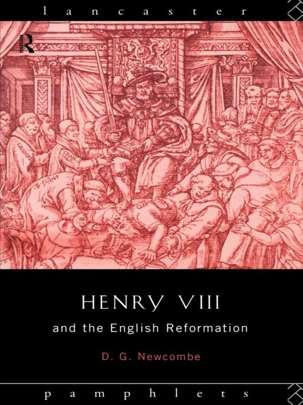 Henry VIII and the English Reformation