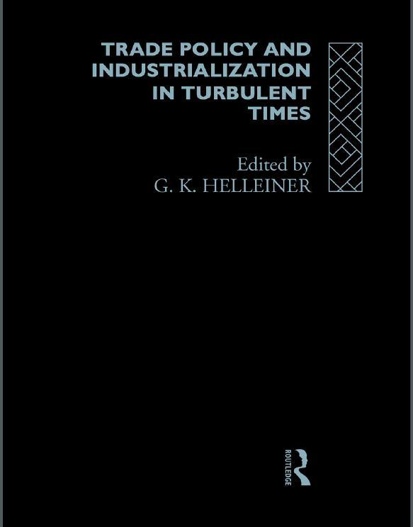 Trade Policy and Industrialization in Turbulent Times