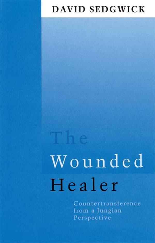 The Wounded Healer by David Sedgwick