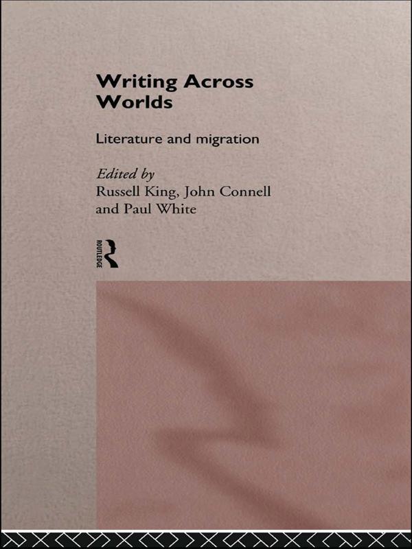 Writing Across Worlds by John Connell, Paul White, Russell King
