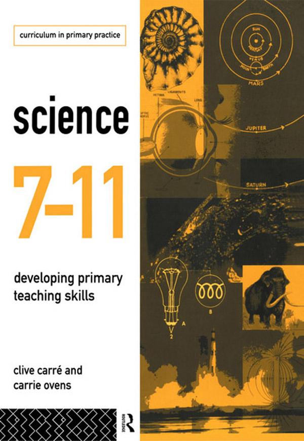 Science 7-11 by Carrie Ovens, Clive Carre