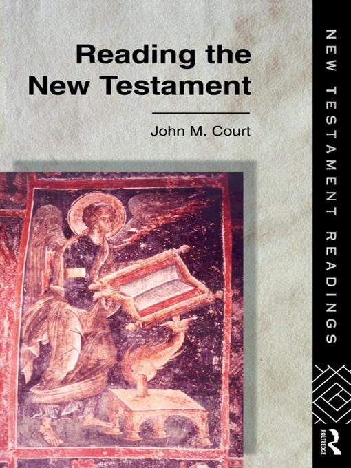 Reading the New Testament by John Court