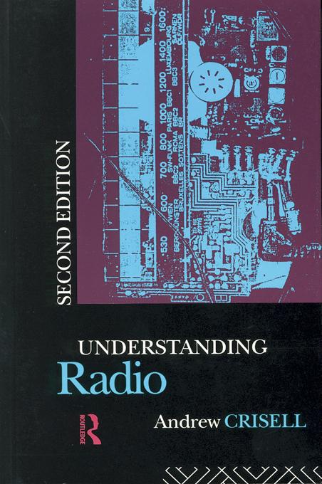Understanding Radio by Andrew Crisell