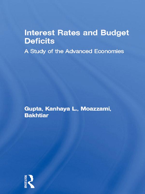 Interest Rates and Budget Deficits by Bakhtiar Moazzami, Kanhaya L. Gupta