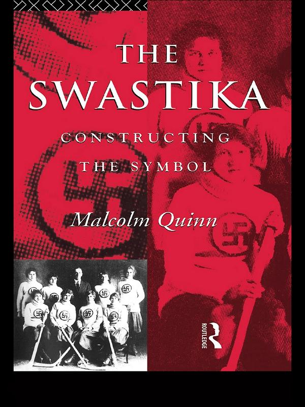 The Swastika by Malcolm Quinn