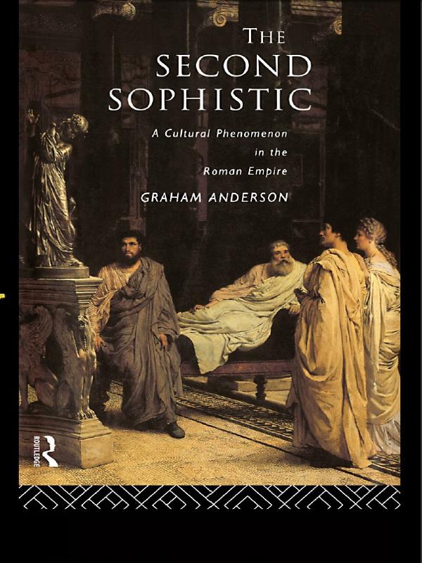 The Second Sophistic by Graham Anderson