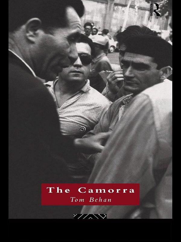 The Camorra by Tom Behan