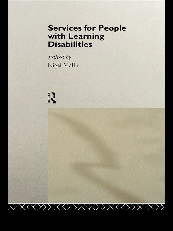 Services for People with Learning Disabilities by Nigel Malin