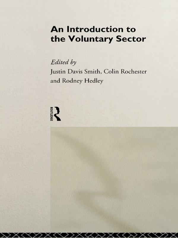 Introduction to the Voluntary Sector by Colin Rochester, Justin Davis Smith, Rodney Hedley