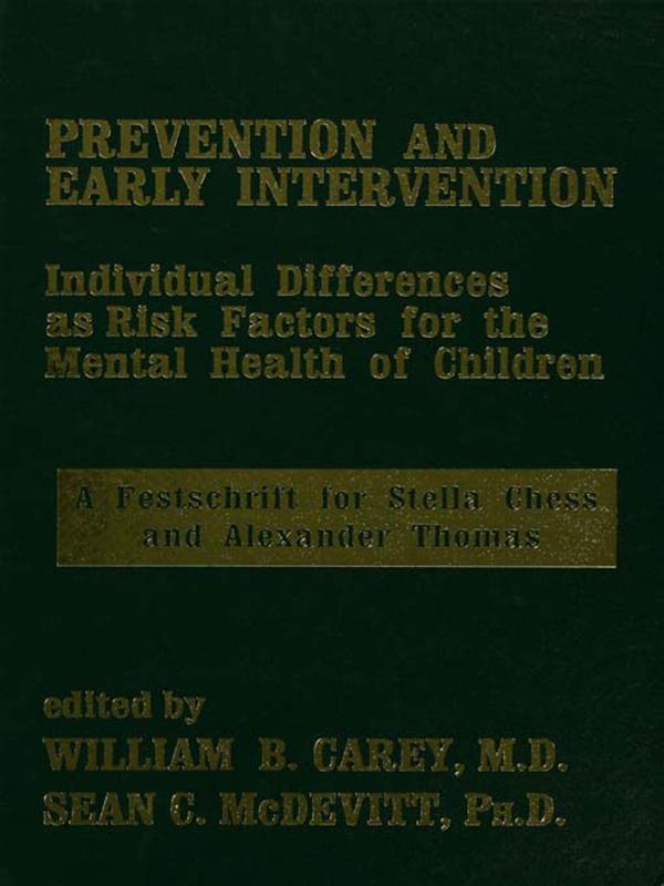 Prevention And Early Intervention by Sean C. McDevit, William B. Carey