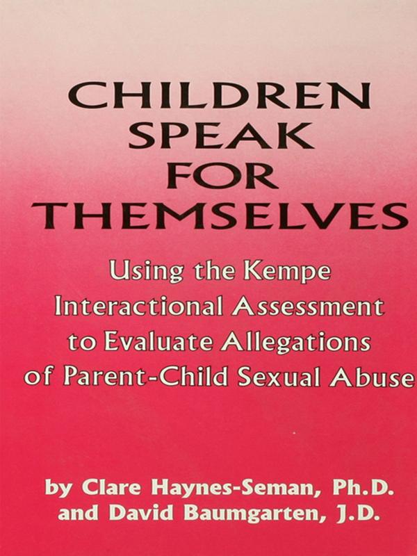 Children Speak For Themselves by Clare Haynes-Seman, David Baumgarten