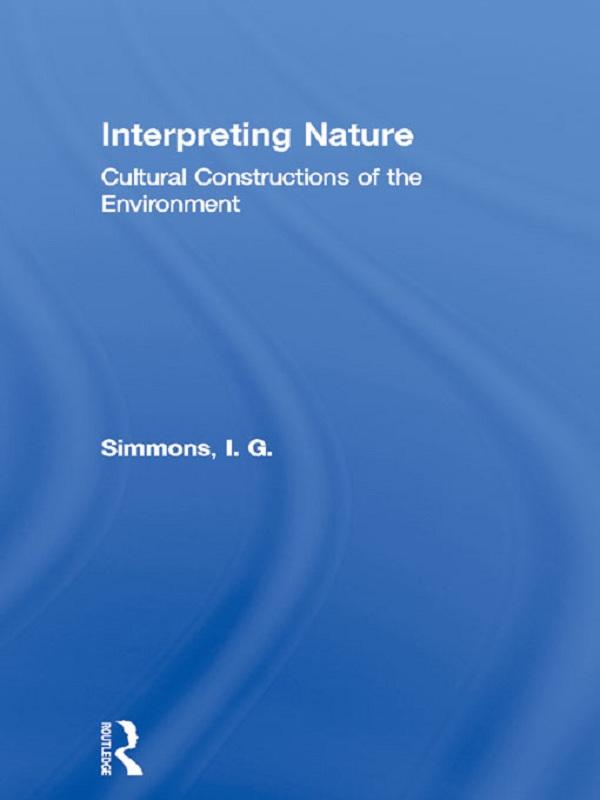 Interpreting Nature by I. G. Simmons