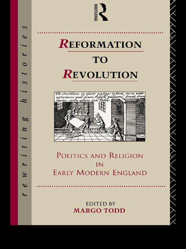 Reformation to Revolution by Margo Todd