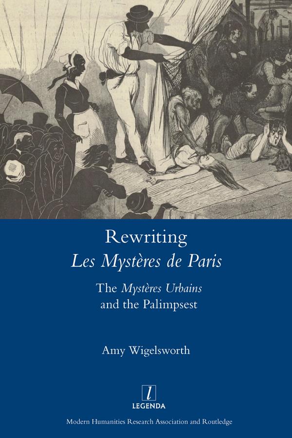 Rewriting 'Les Mystères de Paris' by Amy Wigelsworth
