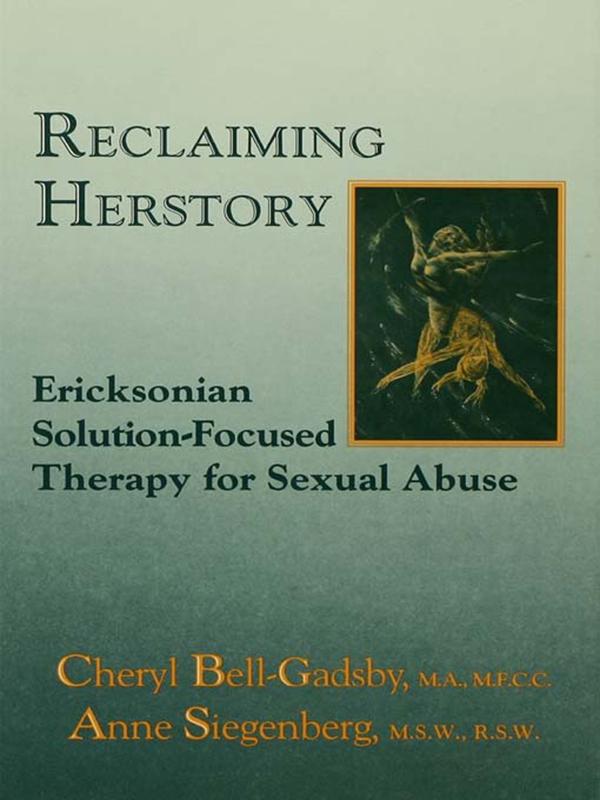 Reclaiming Herstory by Anne Siegenberg, Cheryl Bell-Gadsby