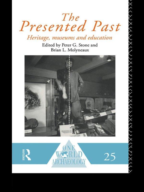 The Presented Past by B. L. Molyneaux, P. G. Stone