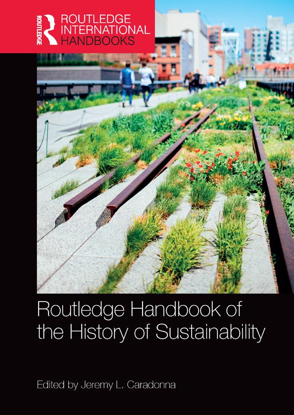 Routledge Handbook of the History of Sustainability by Jeremy L. Caradonna