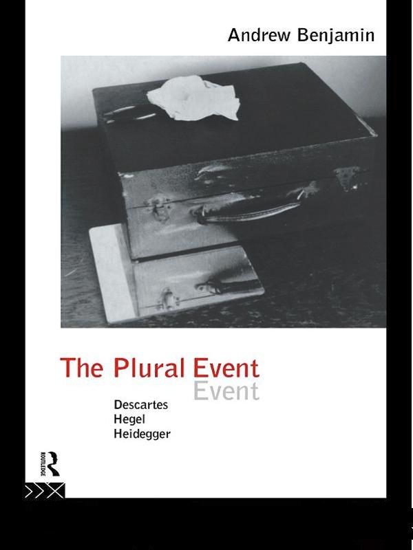 The Plural Event by Andrew Benjamin