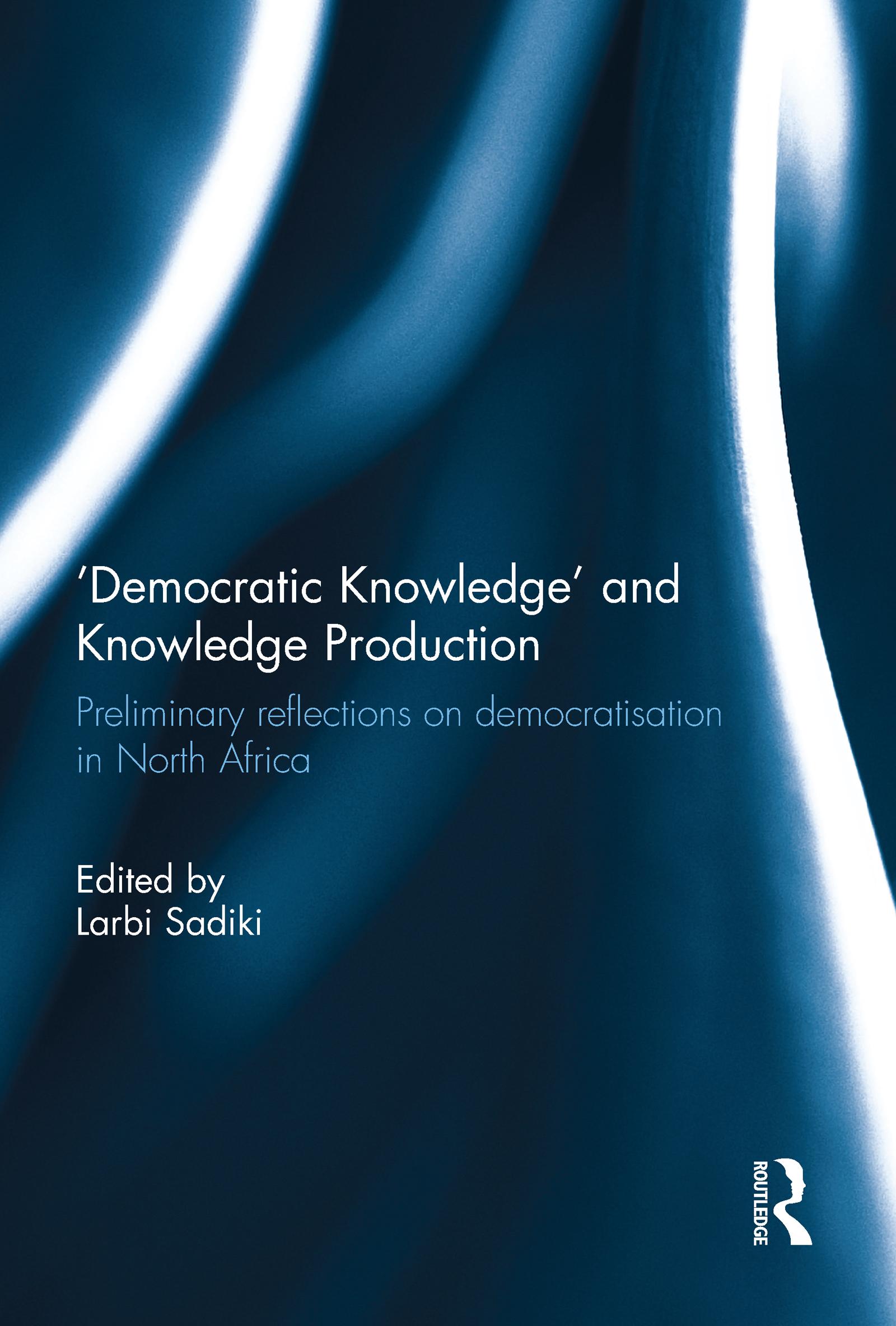 'Democratic Knowledge' and Knowledge Production