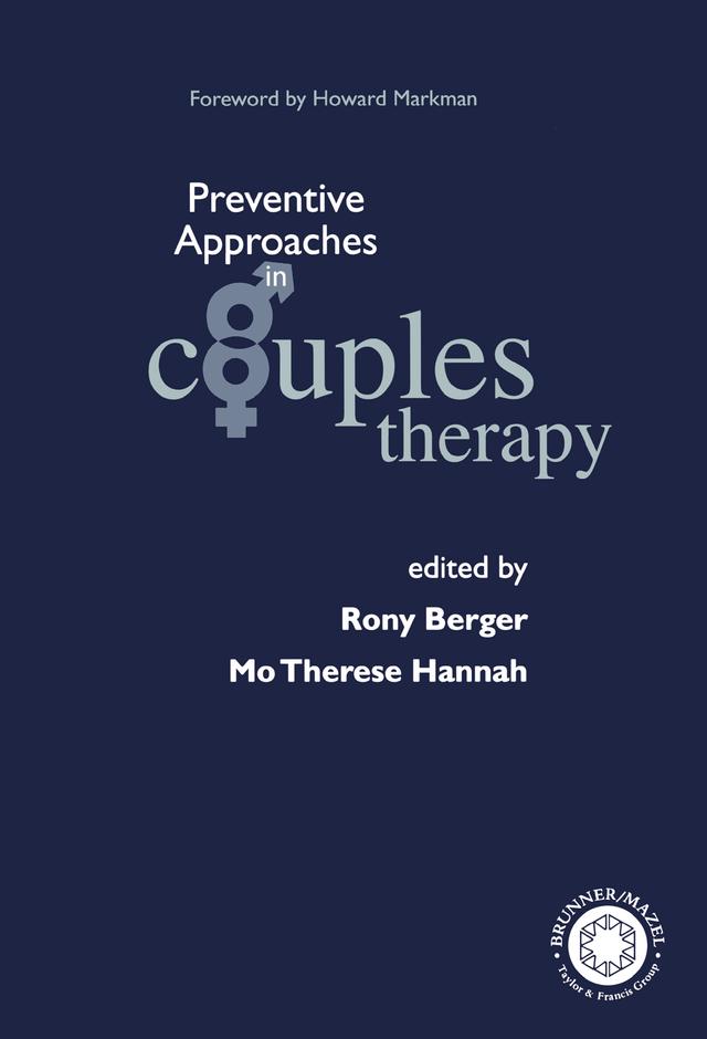 Preventive Approaches in Couples Therapy by Mo Therese Hannah, Rony Berger