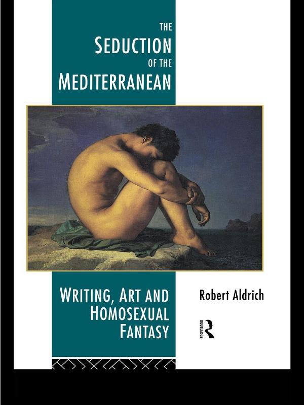 The Seduction of the Mediterranean by Robert Aldrich